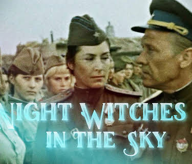 Night Witches in the Sky (1981)