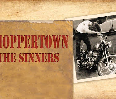 Choppertown: The Sinners (2005)