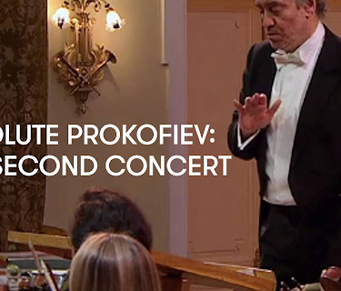 Absolute Prokofiev: The Second Concert (2016)