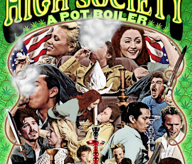 High Society: A Pot Boiler (2018)