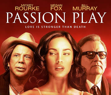 Passion Play (2011)