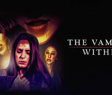 The Vampire Within (2016)