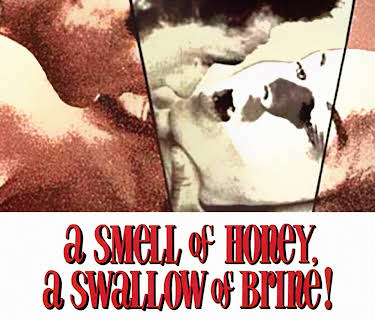 A Smell of Honey, A Swallow of Brine (1966)
