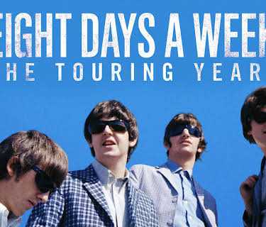 Eight Days A Week – The Touring Years (2016)