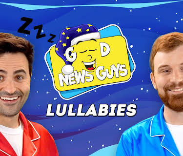 Good News Guys Lullabies: Season 1
