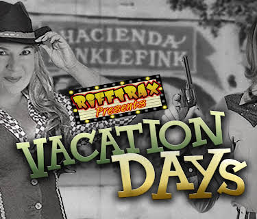 RiffTrax Presents: Vacation Days (2019)