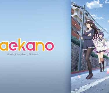 Saekano - How to Raise a Boring Girlfriend: Season 1