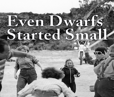 Even Dwarfs Start Small (1970)