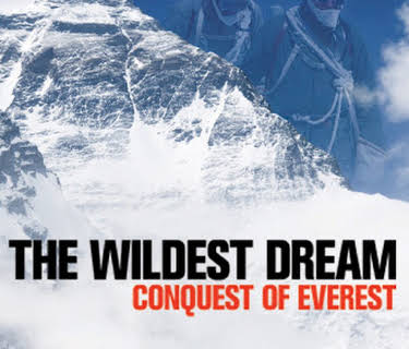 The Wildest Dream: Conquest of Everest (2010)