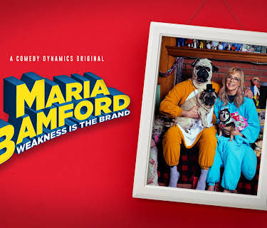Maria Bamford: Weakness is the Brand (2021)