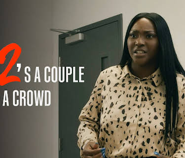 2's A Couple, 3's A Crowd (2020)