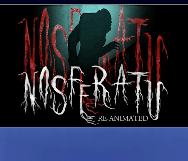 Nosferatu Re-animated (2020)