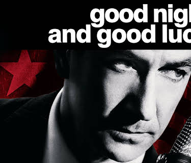 Good Night, and Good Luck (2005)