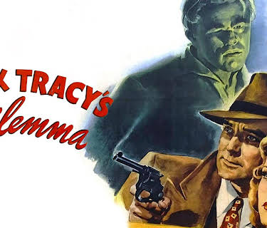 Dick Tracy's Dilemma (1947)