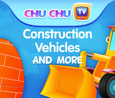 Construction Vehicles and More - ChuChu TV (2016)