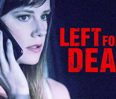 Left for Dead: The Ashley Reeves Story (2026)