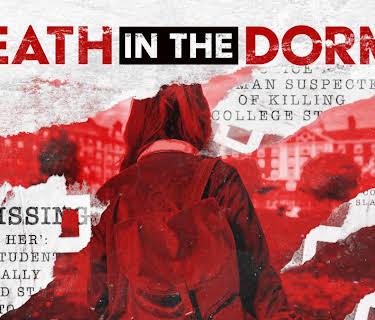 Death in the Dorms