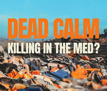 Dead Calm: Killing in the Med? (2024)