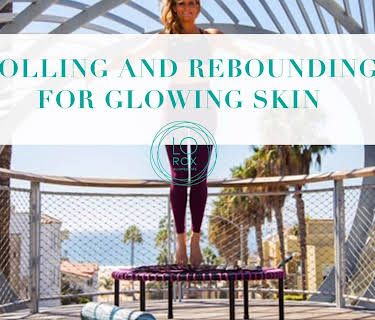 Roll & Rebound for Glowing Skin (2018)