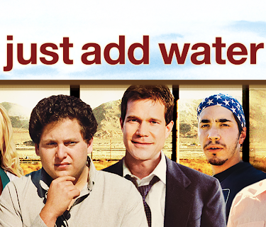 Just Add Water (2008)