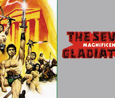 The Seven Magnificent Gladiators (2016)
