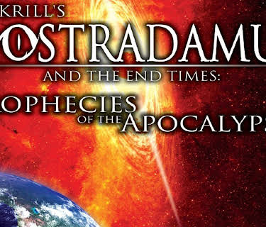 Nostradamus and the End Times: Prophecies of the Apocalypse (2011)