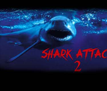 SHARK ATTACK 2 (2001)