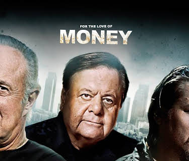 For the Love of Money (2012)