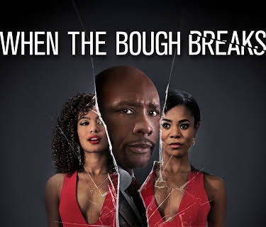 When the Bough Breaks (2016)