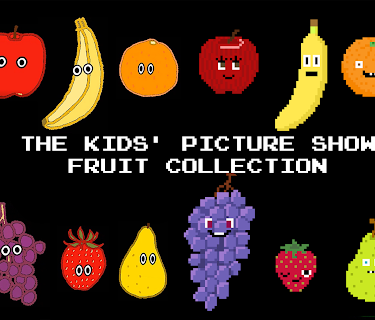 The Kids' Picture Show - Fruit Collection