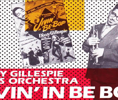 Jivin' in Be-Bop with Dizzy Gillespie and his Orchestra (2025)