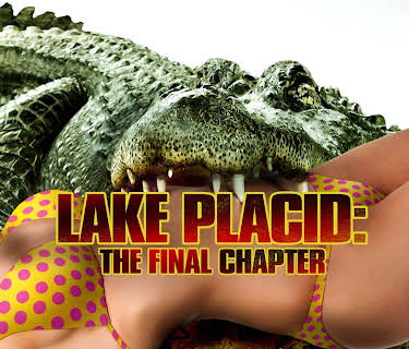Lake Placid: The Final Chapter (2012)