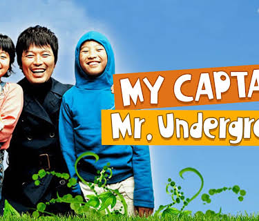 My Captain, Mr. Underground (2006)