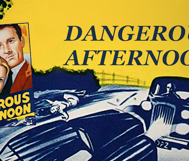 Dangerous Afternoon (1961)