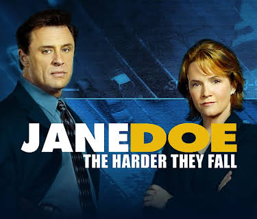 Jane Doe: The Harder They Fall (2006)