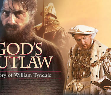 God's Outlaw: The Story Of William Tyndale (1987)