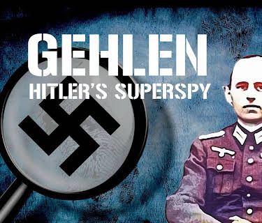 Gehlen: Hitler's Superspy (2012)