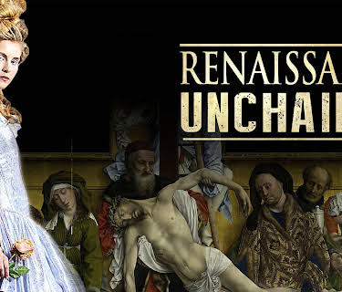 Renaissance Unchained