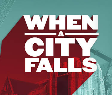 When A City Falls (2011)