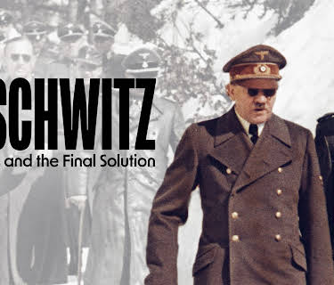 Auschwitz: The Nazis and the Final Solution