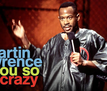 Martin Lawrence: You So Crazy (1994)