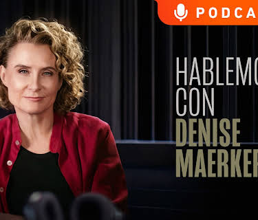 Hablemos con Denise Maerker season-1