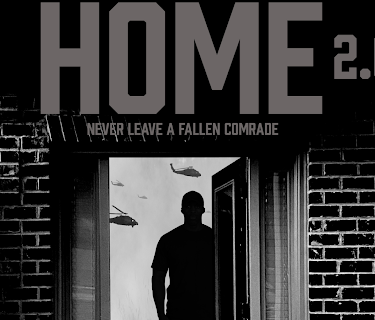 Home 2.0: Never Leave A Fallen Comrade (2022)