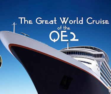 The Great World Cruise of the QE2 - Presented By Total Content Digital