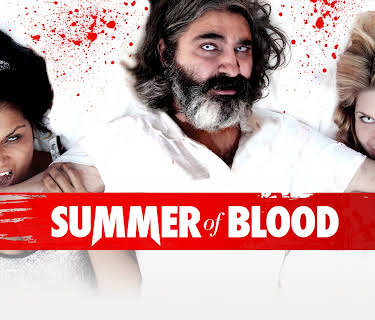 Summer of Blood (2014)