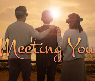 Meeting You 4: Thirteen into Sixteen