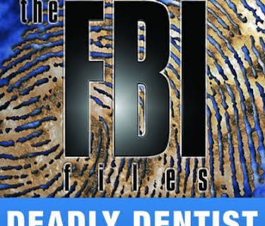 Deadly Dentist (2001)