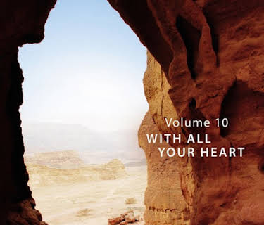 That the World May Know: Volume 10, With All Your Heart—Faith Lesson 6, A Well Watered Garden (2010)