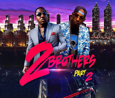 2 Brothers Part 2 (2023)