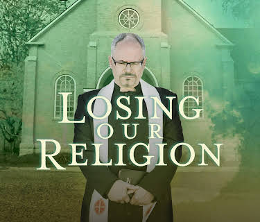 Losing Our Religion (2018)